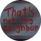 他不是我的邻居